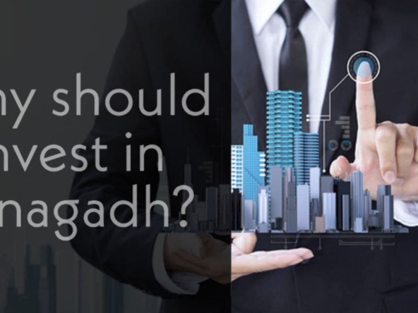 Why should invest in Junagadh?