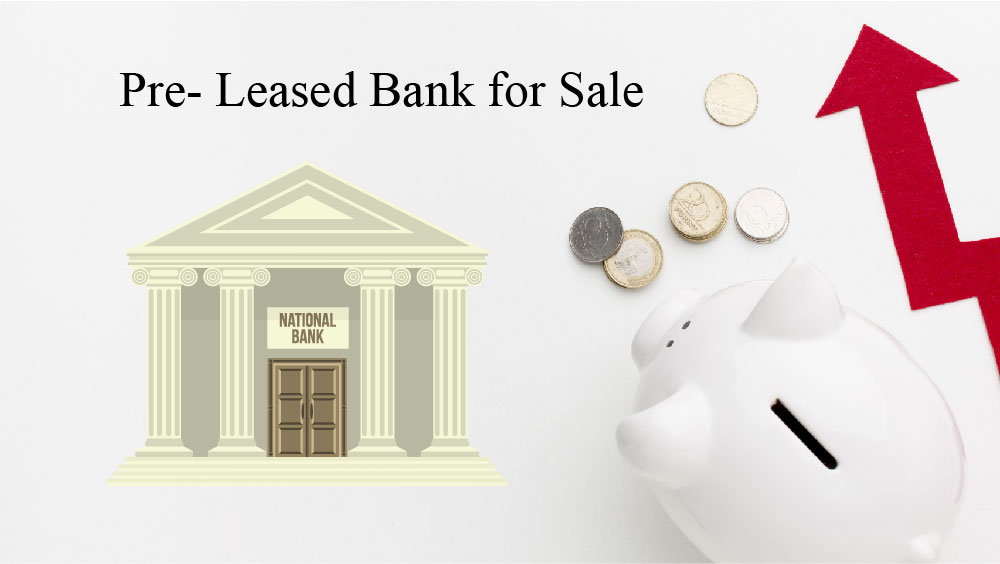 Preleased Bank For Sale