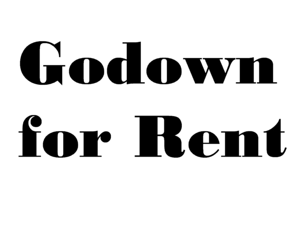 Godown for Rent