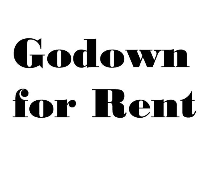 Godown for Rent